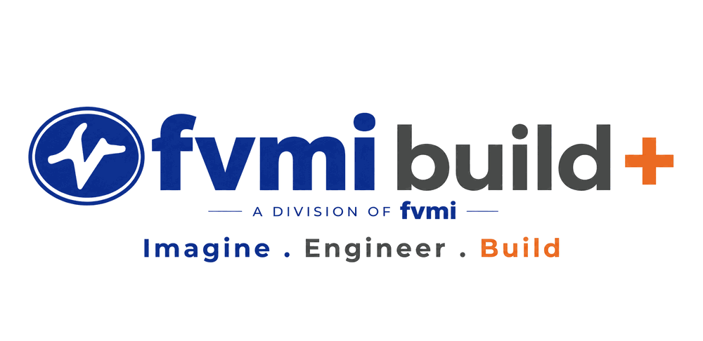 FVMI Build+ — A division of fvmi. Imagine. Engineer. Build.